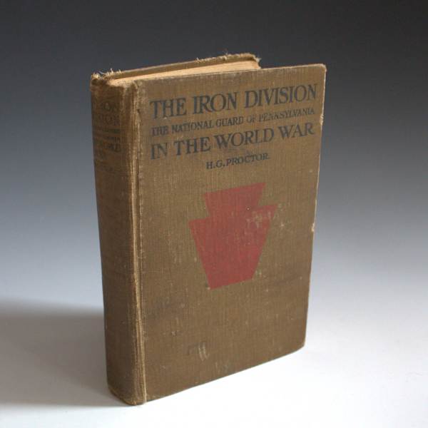 The Iron Division: The National Guard of Pennsylvania in the World War by H.G. Proctor, Image 2.