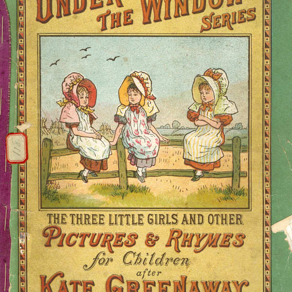 Under the Window Series: The Three Little Girls and Other Pictures & Rhymes for Children by Kate Greenaway, Image 2.
