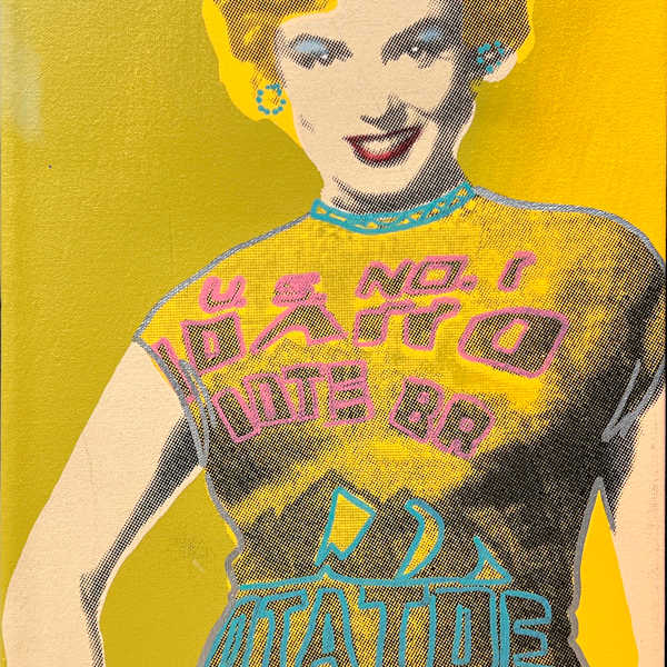 Marilyn Monroe "I'm cool in a potato sack" by Steve Kaufman, Image 7.