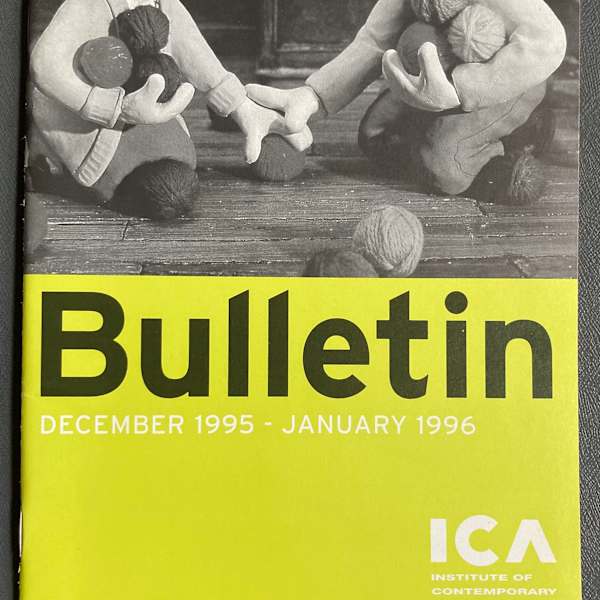 ICA Bulletin December 95-January 96 by Institute of Contemporary Arts, Image 1.