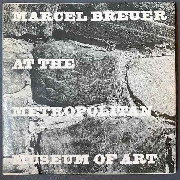 Marcel Breuer at the Metropolitan Museum of Art by Metropolitan Museum of Art, Image 1.