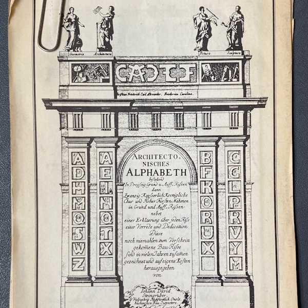 The Architectural Alphabet by Johann David Steingruber, Image 1.
