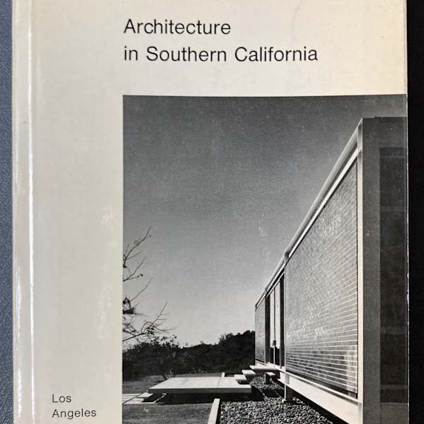 A guide to Architecture in Southern California by Los Angeles County Museum of Art, Image 1.