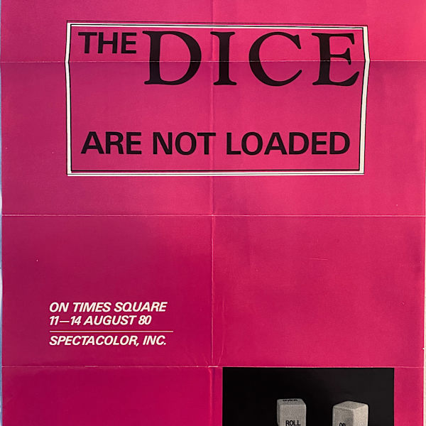 The Dice are Not Loaded by Peter Downsbrough, Image 1.