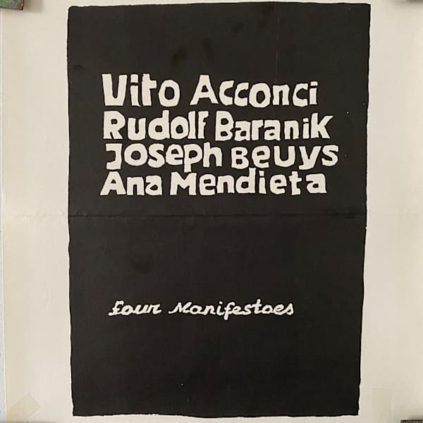 Four Manifestos by Vito Acconci, Rudolf Baranik, Joseph Beuys, Ana Mendieta, Image 1.