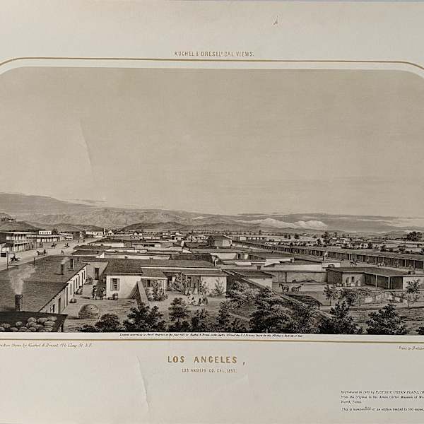 Los Angeles, Los Angeles Co. Cal, 1857 by Kuchel & Dressel, Image 1.