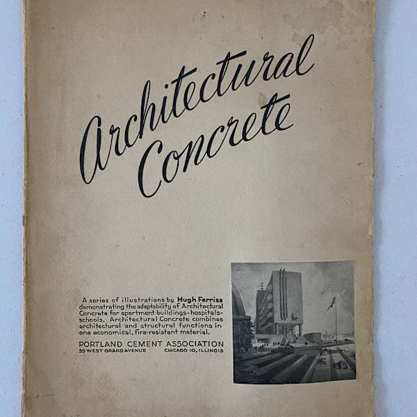Architectural Concrete (6 images) by Hugh Ferriss, Image 7.