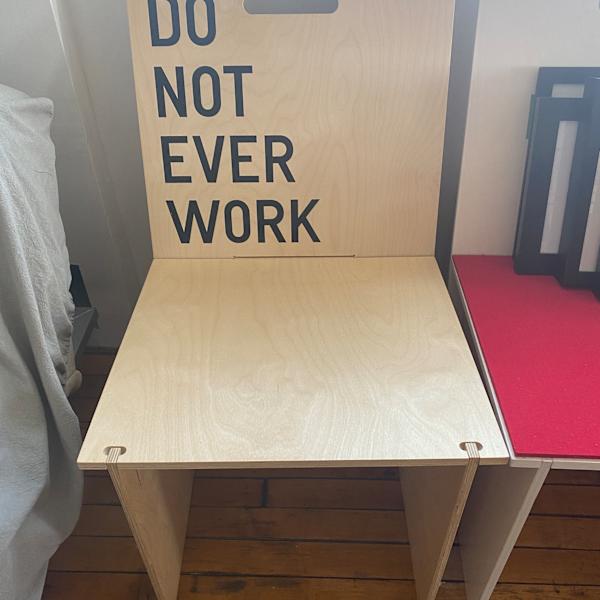 Do Not Ever Work [4 Piece Chair] by Sébastian de Ganay, Rirkrit Tiravanija, Image 2.