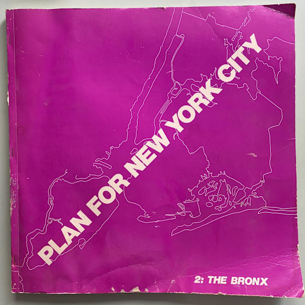 Plan for New York City: The Bronx by Plan For New York City, Image 1.