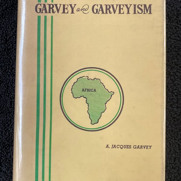Garvey and Garveyism by A. Jaques Garvey, Image 3.