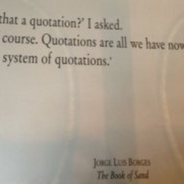 Quoted by Joseph Kosuth, Image 1.