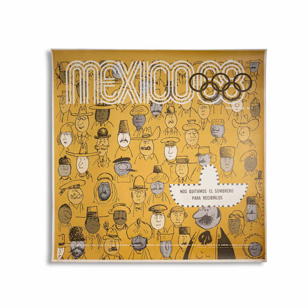 Cartel promocional de la XIX Olimpiada (Nos quitamos el sombrero para recibirlos) by Abel Quezada, Manuel Villazón, Image 2.