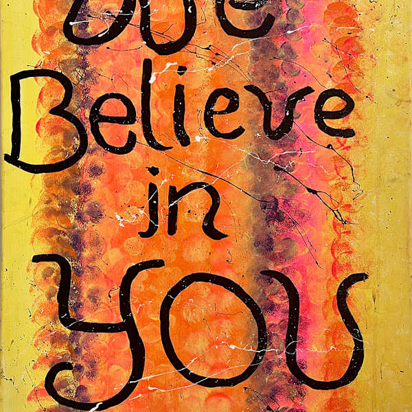 We Believe in You by Natasha Chance, Image 1.