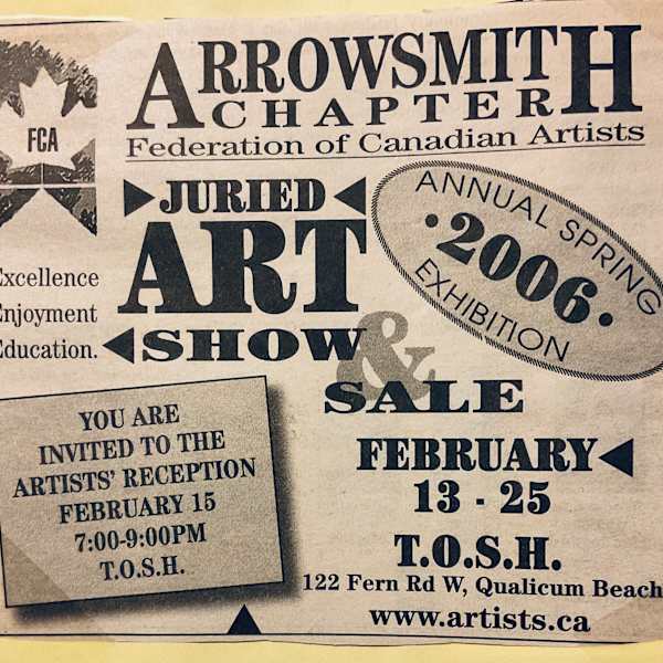 Arrowsmith chapter Federation of Canadian Artists juried art show February 2006 by Allan Dunfield, Therese Johnston, Marilyn Riopel, Michael Cleary, Linda Fraser, Charne Gooch, Leslie Gregory, Joan Larson, Jacqueline Smith, Image 1.