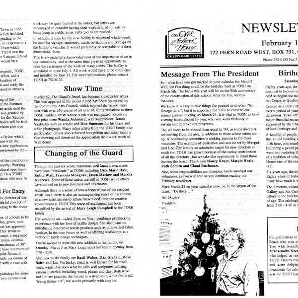 Newsletter February 1994 by Wanda Ashmore, Tina Beard, Bert Cafik, Audrey Cameron, Mary Leigh Campbell, Margot Cyr, Marlys Diamond, Don Emerson, Norma Emerson, Disa Marie Hale, Nancy Kruyt, Jason Marlow, Francois Mongeau, Gigi Obrahovic, Carole Poy, Ruth Seburn, Art Skipsey, Faye Smith, Larry Stubbins, Leo Cyr, Margie Healy, Claud Buchanan, Arrowsmith Needle Arts Guild, Nora West, Doug Folkins, Elaine Thompson, Rose Baird, Cheryl O'Blenis, Joyce Brooks, Marion Seaman, Anne Morrison, Beryl Hamilton, Island Baroque Trio, Margorie Koers, The Allegro Madrigal Singers, Joan Gosselin, Myrtle Ostrom, Erna Stobbauer, June Watson, Betty Torbet, Bonnie Chapman, Luke Mayba, Telemann, Lynne Forman, Deanna Didier, Gloria Miller, Ann Legate, Lois Folkins, Sylvia Tucker, Rebecca Dawson, Sean Virgo, Samartini and Corelli, Vancouver Cantada Singers, Trinity Western university Choir, Maestro Comissiona, Dudley Moore, James Verbicky, Marsha Andrews, Basil Weber, Dan Graham, Image 1.