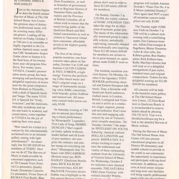 TOSH Welcomes Harvest of Music Back for Fourth Year - Sept 2008 by Paul O"Brien, Marc Atkinson Trio, Shifra Day, Tony Booker, Jim Cameron, Blaine Dunaway, Debbie Duncan, Alfons Fear, Jim Kilburn, Rick Kilburn, VIVEZA, Calvin Cairns, Hollas Longton, The Saturna Trio, Image 1.