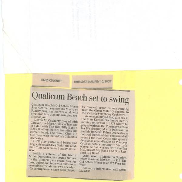 Qualicum Beach Set to Swing - January 10, 2008 by Del Courtney Orchestra, Doc Scantlin, Imperial Palms Orchestra, Beau Klaibert, Marc Atkinson Trio, Devon McCagherty, Caravan, The Bill Hilly, Don Leppard Big Band, Glenn Miller Orchestra, Ian McDougall Big Band, The Stomp Club, Victoria Symphony Orchestra, Tom Ackerman, Joey Smith, Yiddish Columbia Orchestra, Stan Kenton Orchestra, Image 1.