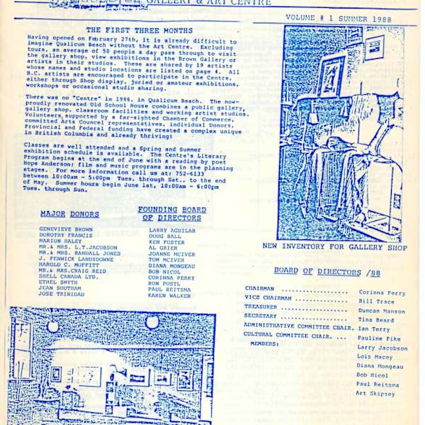 Newsletter Volume #1 Summer 1988 by Deanna Didier, Mabel Bigness, Kristeen Verge, Doug Maclean, Norma Emerson, Tina Beard, Sabina Taylor, Elaine Duncan, Michael McRae, Dee Blevins, Ron Egan, Moreen Haras, Neil Howell, John Millhill, Peter Murdoch, Margaret Selkirk, Kathy Marshall, Peggy Burkosky, Francois Mongeau, Pauline Pike, Buster Wilson, Image 1.