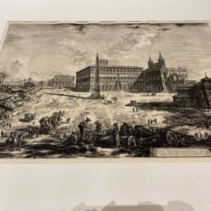 Veduta della Piazza, e Basilica di S. Giovanni Laterano (View of the piazza and the basilica of St. John Lateran) by Giovanni Battista Piranesi 