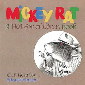 Mickey Rat by Edward Henrion