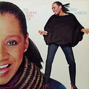 It's Alright With Me - JE 35772 by Patti Labelle