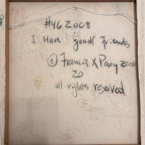 I have good Friends by Francis Pavy 