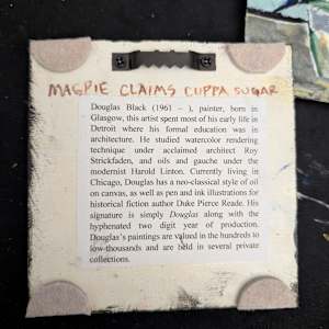 Magpie Claims Cuppa Sugar by Douglas Black  Image: Back, Magpie Claims Cuppa Sugar