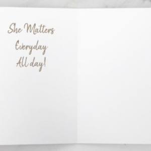 *Greeting Card* Shades of Me by Yolanda Patton  Image: Print Inside:  She Matters Everyday All Day!