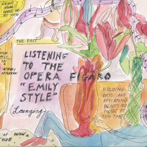 Listening to the Opera "Figaro" Emily style. by Anita Inez White