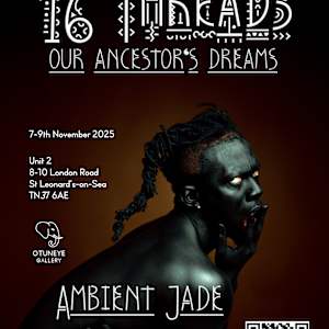 16 Threads: Our Ancestors' Dreams Poster by Ambient Jade