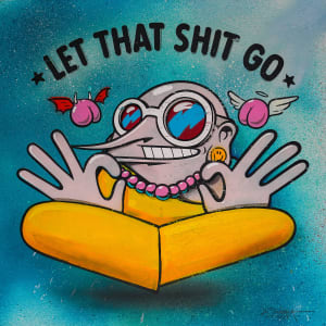Let That Shit Go #14 by Sumo, Image 18.