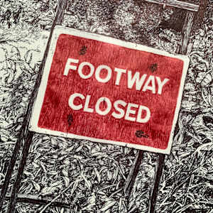 Footway Closed by Gail Hoban, Image 2.