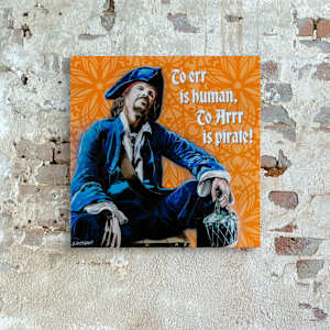 To Arrr Is Pirate! by Geoff Cunningham 