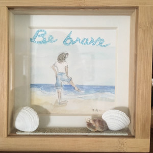 Be Brave by Renée  Ortiz 