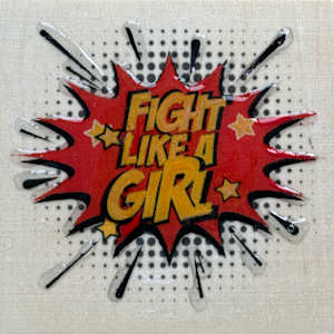 Fight Like  A Girl PA26_4x4 by Tina Psoinos, Image 4.