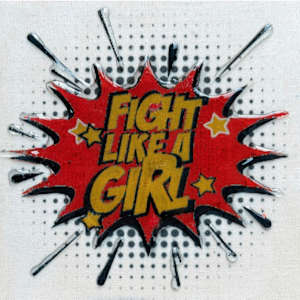 CRATED Fight Like A Girl by Tina Psoinos 