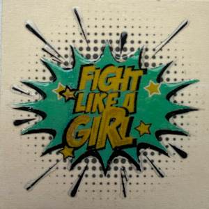 Fight Like  A Girl GY26_4x4 by Tina Psoinos, Image 14.