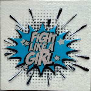 Fight Like  A Girl 4x4_ 25BPM_4x4 by Tina Psoinos, Image 14.