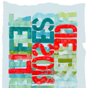 Typography Print LE of 25 by Tina Psoinos  Image: 15