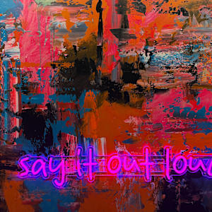Say It Out Loud by Jen Sterling, Image 1.