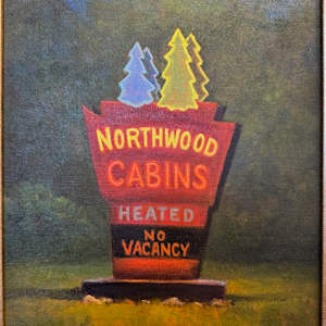 Neon Northwoods Cabin Sign by Tarryl Gabel