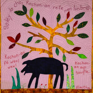 When the Sun Beats Down, Pigs Hide in the Shade - Solèy La Cho, Kochoa-An Rete Nan Lonbraj by Elmitha