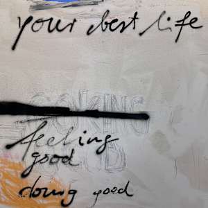 Your best life by Manuela Karin Knaut 