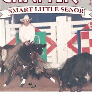 1962-1991: NCHA Open Futurity Champions (Chatter Edition)  Image: 1988 NCHA Open Futurity Champion, Smart Little Senor, shown by Bill Freeman. 