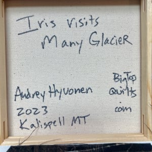 Iris Visits Many Glacier by Audrey Hyvonen 