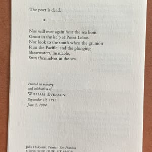 The Poet is Dead by William (Br. Antoninus) Everson  Image: Printed in memory and celebration of William Everson by Julie Holcomb, Printer, San Francisco.