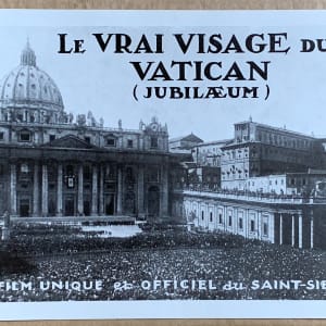 Vrai Visage du Vatican, Le - "Jubilaeum" (France) by René Péron  Image: Front of movie program (5.5" x 7.25") for showing of the documentary at the Paramount Theater, Boulevard des Capuchines, in Paris on 28 March 1935. 