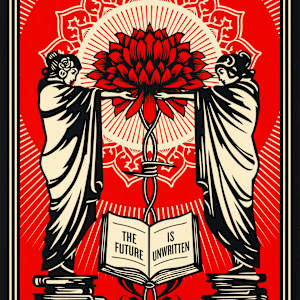 The Future is Unwritten x Robert Rauschenberg Foundation by Shepard Fairey