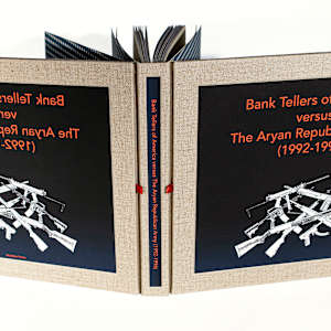 Bank Tellers of America versus The Aryan Republican Army (1992-1996) by Tyler Starr 