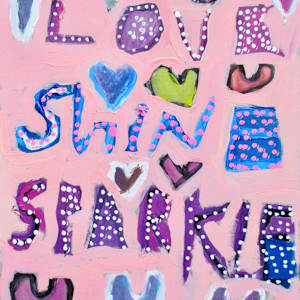 Love Shine Sparkle by Allison Gargan